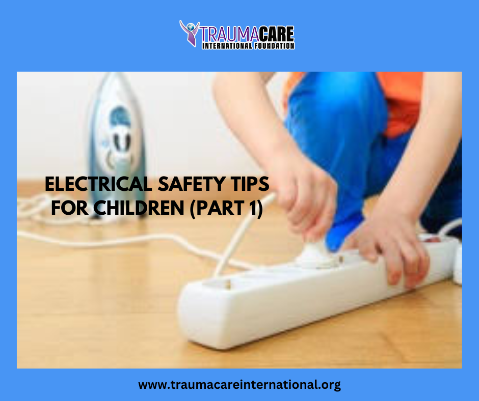 ELECTRICAL SAFETY TIPS FOR CHILDREN (PART 1)